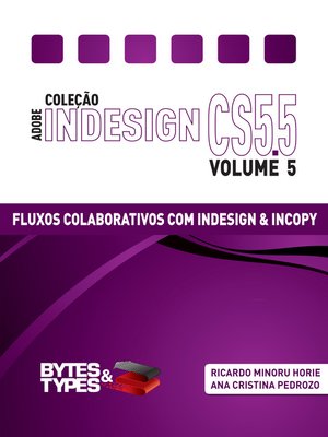 cover image of Coleção Adobe InDesign CS5.5--Fluxos Colaborativos com InDesign e InCopy